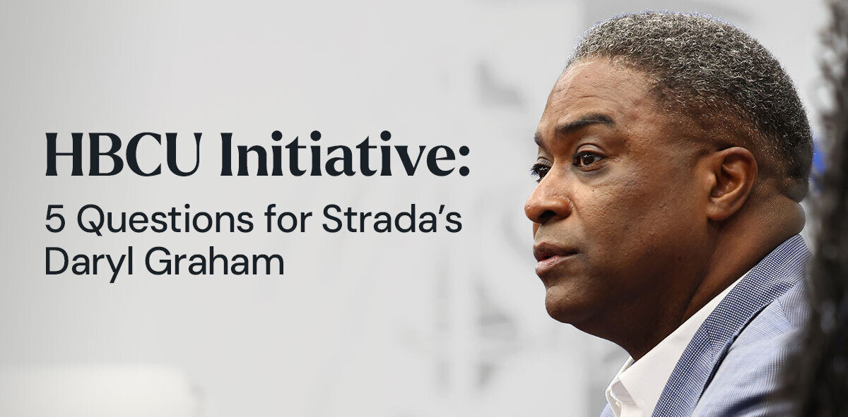 In dark blue, text says HBCU Initiative: 5 questions for Strada's Daryl Graham. There is a side profile portrait of Daryl Graham to the right