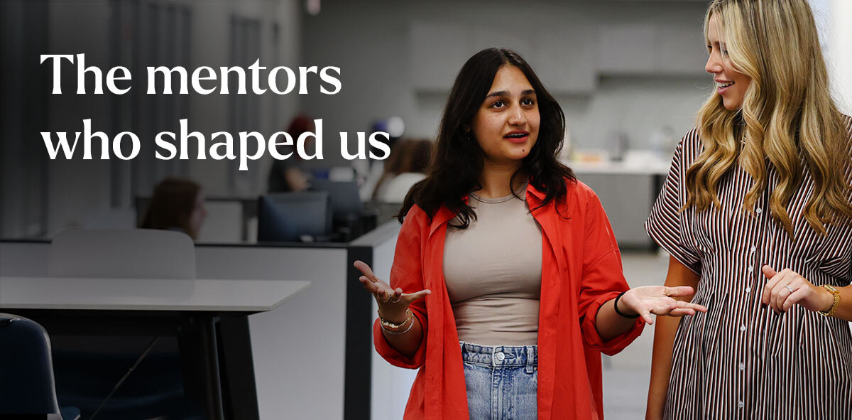 In white, text says the mentors who shaped us. There are two women talking to each other with an office in the background. 